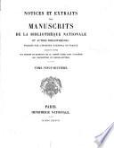 Notices et extraits des manuscrits de la Bibliothèque nationale et autres bibliothèques ...