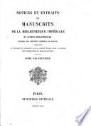 Notices et extraits des manuscrits de la Bibliothèque nationale et autres bibliothèques ...