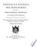 Notices et extraits des manuscrits de la Bibliothèque nationale et autres bibliothèques