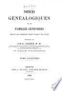 Notices généalogiques sur les familles genevoises
