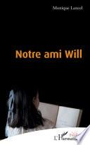 Notre ami Will