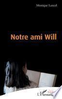Notre ami Will
