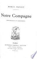 Notre campagne (provinciales et Parisiennes)