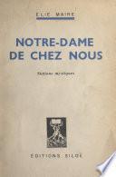 Notre-Dame de chez nous