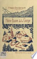 Livre Notre-Dame de la Gorge (vallée de Montjoie)