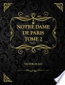 Notre-Dame de Paris Tome 2
