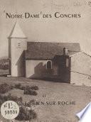 Notre-Dame des Conches et Saint-Julien-sur-Roche