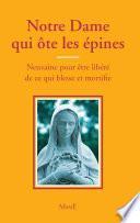 Notre Dame qui ôte les épines