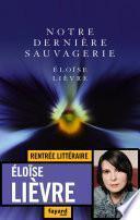 Notre dernière sauvagerie