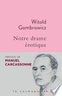 Notre drame érotique