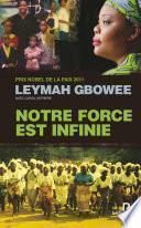 Notre force est infinie