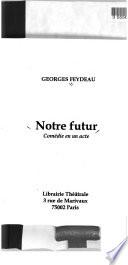 Notre futur