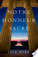 Notre Honneur Sacré (Un Thriller Luke Stone—Volume 6)