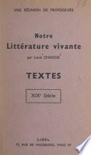 Notre littérature vivante : textes, XIXe siècle