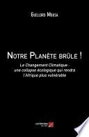 Notre Planète brûle !