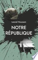 Notre République