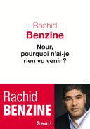 Nour, pourquoi n'ai-je rien vu venir ?