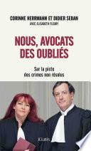 Nous, avocats des oubliés