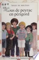 Nous de Peyrac en Périgord