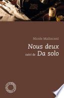 Nous deux - Da solo