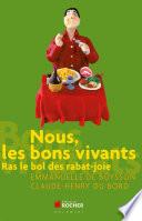 Nous, les bons vivants