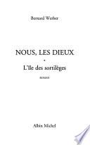 Nous, les dieux