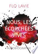 Nous, les écorchées vives