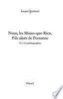 Nous, les moins-que-rien, fils aînés de personne