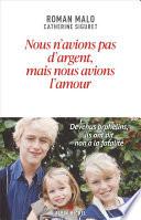 Nous n'avions pas d'argent mais nous avions l'amour
