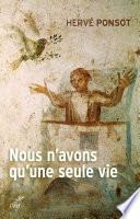 Nous n'avons qu'une seule vie