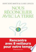Nous réconcilier avec la terre