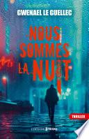 Nous sommes la nuit