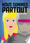 Nous sommes partout