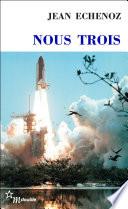 Nous trois