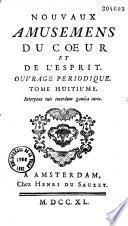 Nouvaux [sic] amusemens du coeur et de l'esprit (éd. par Philippe de Prétot)