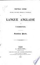 Nouveau cours pratique, analytique... de langue anglaise, par F. Robertson. 2e partie