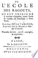 Nouveau cuisinier françois, ou l'école des ragouts