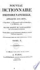 Nouveau dictionnaire d'histoire naturelle appliquée aux arts, à l'agriculture, à l'économie rurale et domestique, à la médecine, etc., 10