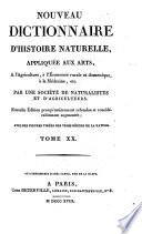Nouveau dictionnaire d'histoire naturelle, appliquée aux arts, à l'agriculture, à l'économie rurale et domestique, à la médecine, etc