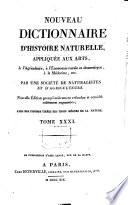 Nouveau dictionnaire d'histoire naturelle, appliquée aux arts, à l'agriculture, à l'économie rurale et domestique, à la médecine, etc