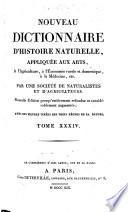 Nouveau dictionnaire d'histoire naturelle, appliquée aux arts, à l'agriculture, à l'économie rurale et domestique, à la médecine, etc