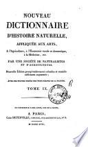 Nouveau dictionnaire d'histoire naturelle, appliquée aux arts, à l'agriculture, à l'économie rurale et domestique, à la médecine, etc. Par une Société de naturalistes et d'agriculteurs