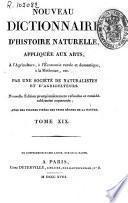 Nouveau dictionnaire d'histoire naturelle, appliquée aux arts, à l'agriculture, à l'economie rurale et domestique, à la médecine...