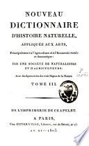 Nouveau dictionnaire d'histoire naturelle, appliquée aux arts, principalement à l'agriculture, à l'économie rurale et domestique