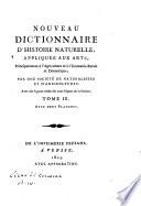 Nouveau dictionnaire d'histoire naturelle, appliquée aux arts, principalement à l'agriculture et à l'economie rurale et domestique; par une société de naturalistes et d'agriculteurs: avec des figures tirées des trois r