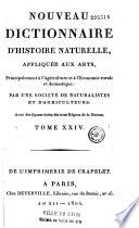Nouveau Dictionnaire d'histoire naturelle appliquée aux arts, principalement à l'agriculture et à l'économie rurale et domestique, par une Société de naturalistes et d'agriculteurs...