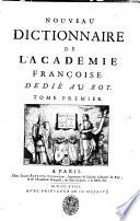 Nouveau Dictionnaire De L'Academie Françoise