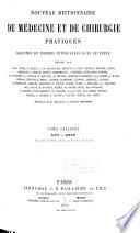 Nouveau dictionnaire de médecine et de chirurgie pratique