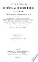 Nouveau dictionnaire de médecine et de chirurgie pratique