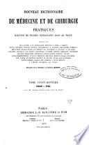 Nouveau dictionnaire de médecine et de chirurgie pratiques